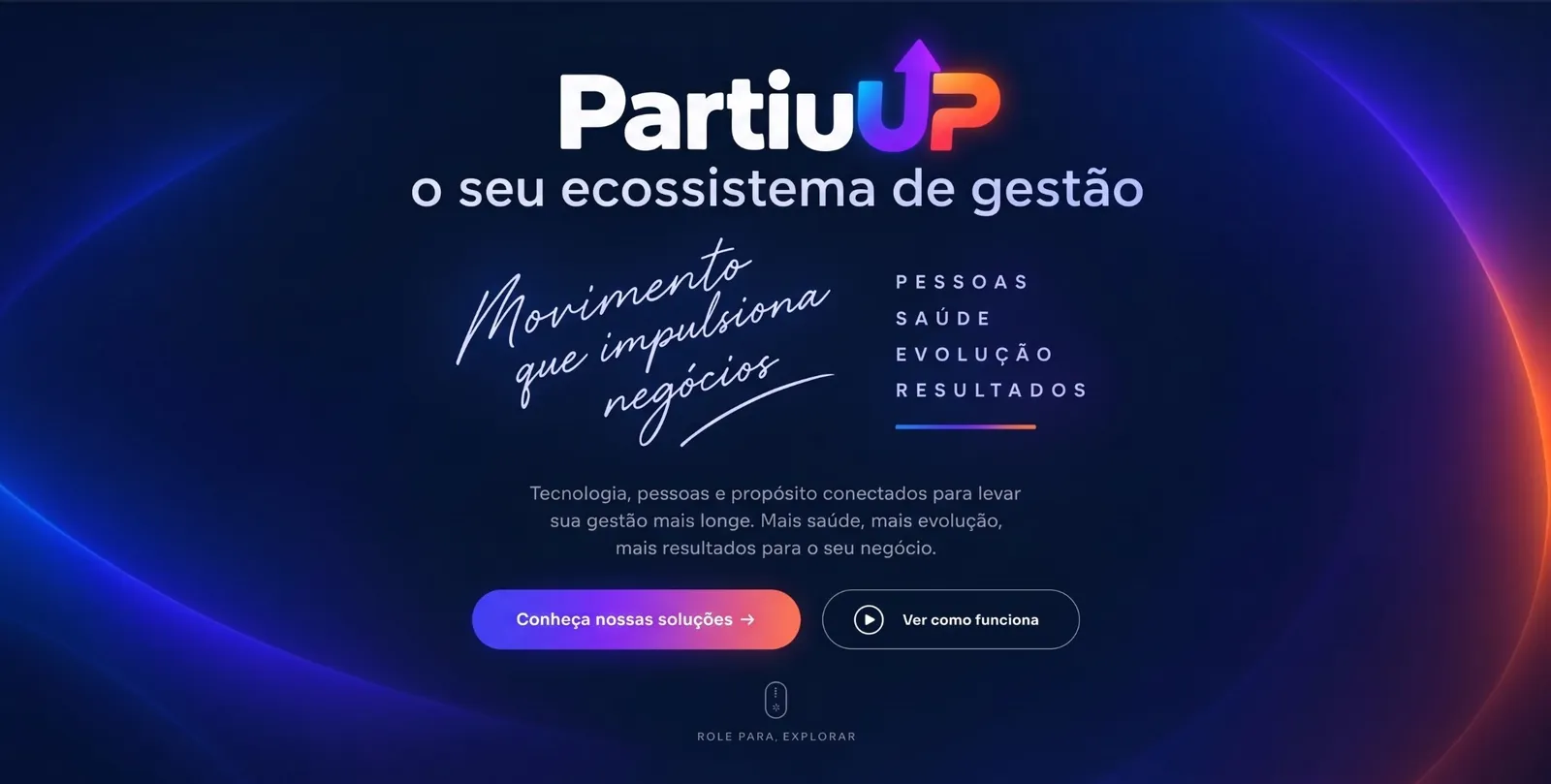 PartiuUP — o seu ecossistema de gestão